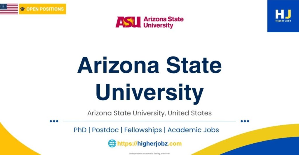 Arizona State University USA academic jobs, research positions and faculty opportunities