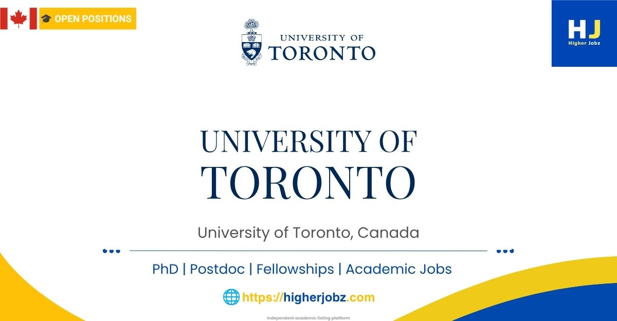University of Toronto Canada academic jobs, PhD, postdoctoral, faculty and research opportunities