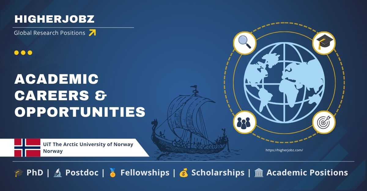 UiT The Arctic University of Norway academic jobs, PhD and research opportunities