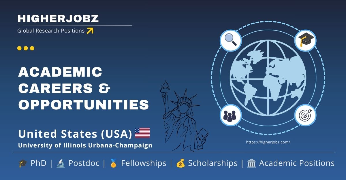 University of Illinois Urbana-Champaign academic jobs and research opportunities in USA