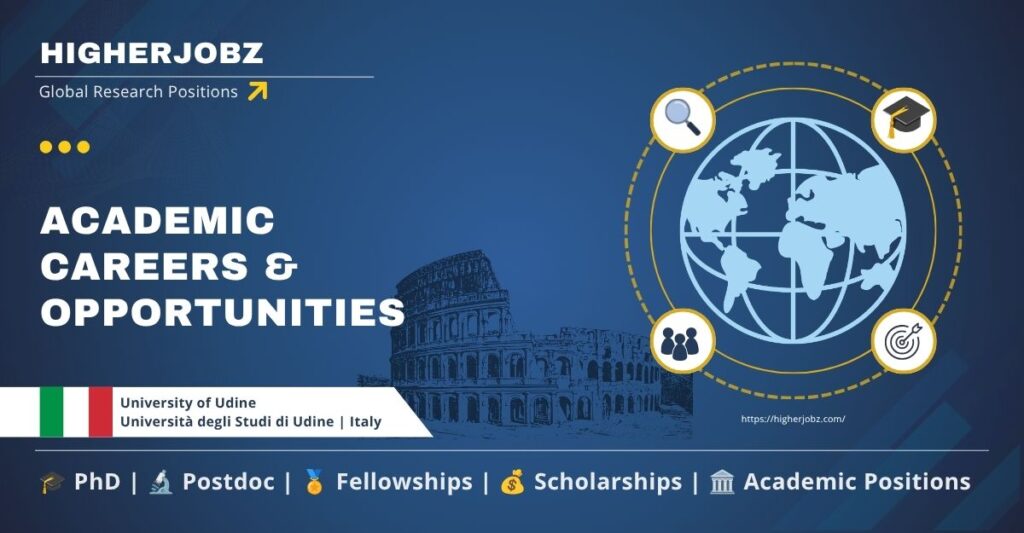 University of Udine, Italy, academic jobs, PhD, research and university opportunities